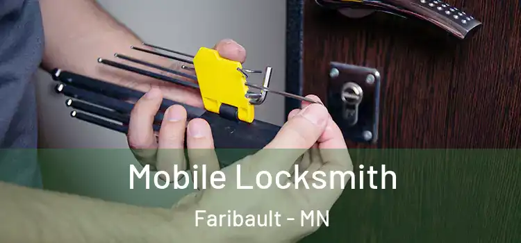 Mobile Locksmith Faribault - MN