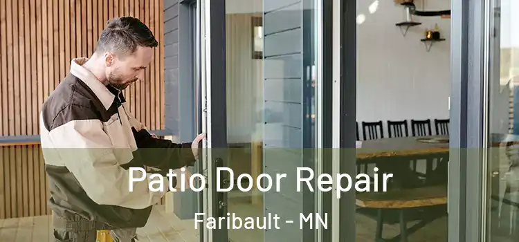 Patio Door Repair Faribault - MN